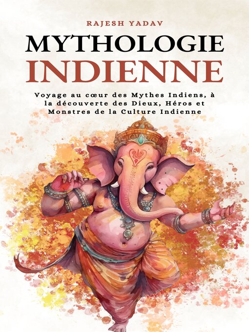 Title details for Mythologie Indienne by Mythologica Cosmos - Available